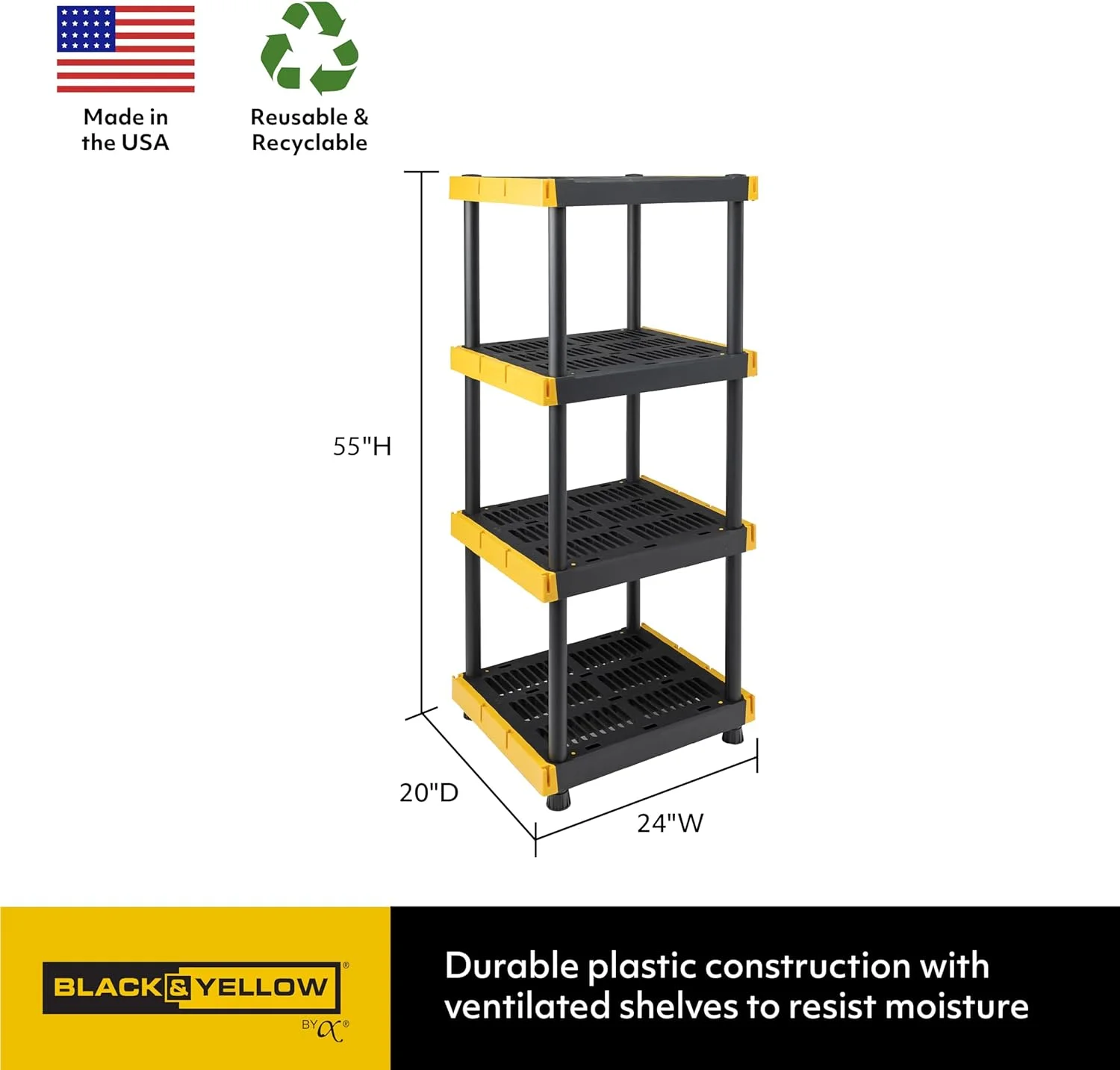 BLACK & YELLOW 4-Tier Heavy Duty Plastic Storage Shelving Unit, 100lbs/shelf (55"H x 24"W x 20"D), for Indoor/Outdoor Organization, Modular Rack, Extremely Durable, Made in The USA - Image 3